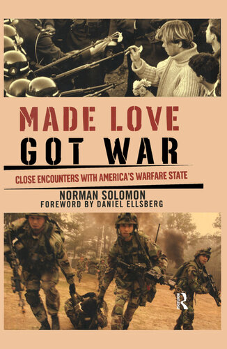 Made Love, Got War: Close Encounters with America's Warfare State