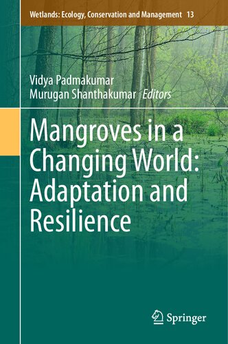 Mangroves in a Changing World: Adaptation and Resilience