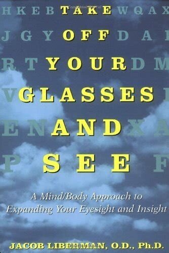 Take Off Your Glasses and See