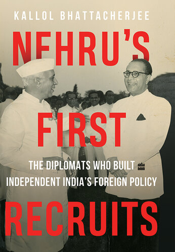 Nehru's First Recruits