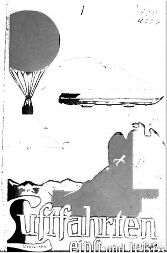 Luftfahrten einst und jetzt