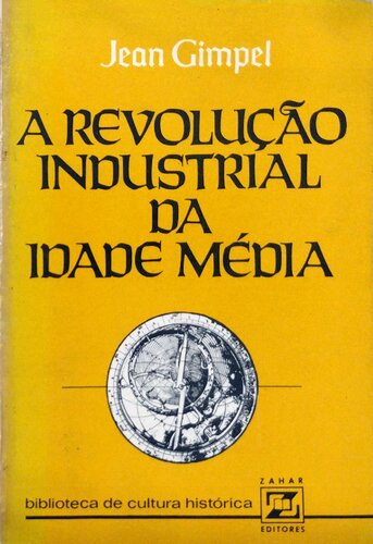 A Revolução Industrial da Idade Média