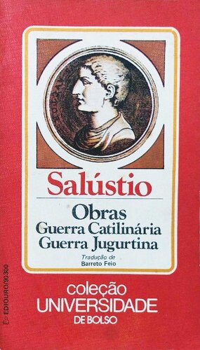 Guerra Catilinária (conjuração de Catilina) e Guerra Jugurtina