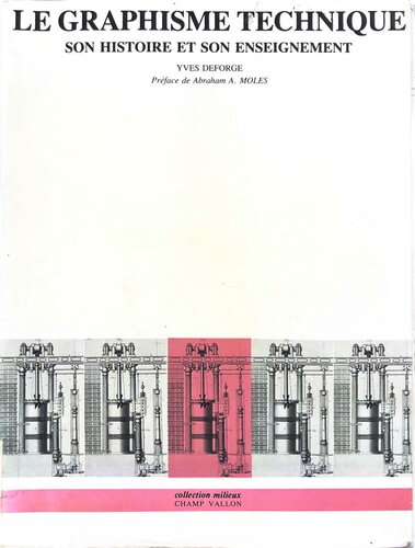Le graphisme technique : son histoire et son enseignement