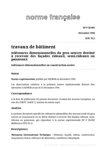 NF DTU 33.2 (P28-003) : Tolérances dimensionnelles du gros oeuvre destiné à recevoir des façades rideaux, semi-rideaux ou panneaux