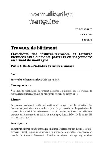 NF DTU 43.11 (P84-211) : Etanchéité des toitures-terrasses et toitures inclinées avec éléments porteurs en maçonnerie en climat de montagne