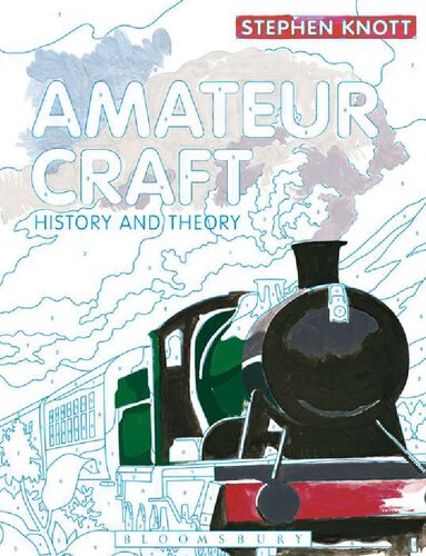 Amateur Craft - History and Theory