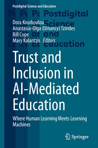 Trust and Inclusion in AI-Mediated Education: Where Human Learning Meets Learning Machines