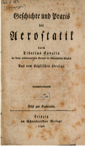 Geschichte und Praxis der Aerostatik