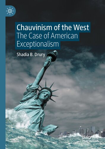 Chauvinism of the West: The Case of American Exceptionalism