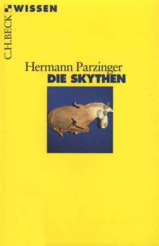 Die Skythen (Beck Wissen)