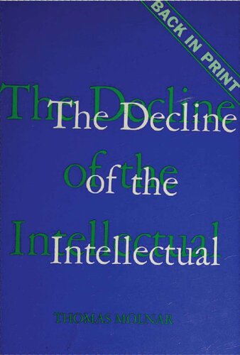 The Decline of the Intellectual