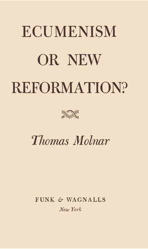 Ecumenism Or New Reformation?