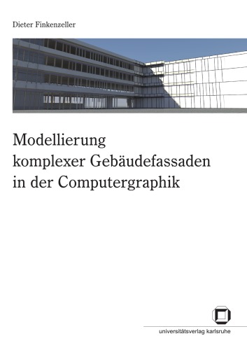 Modellierung komplexer Gebaudefassaden in der Computergraphik