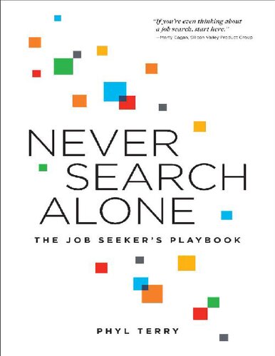 Never Search Alone: The Job Seeker's Playbook