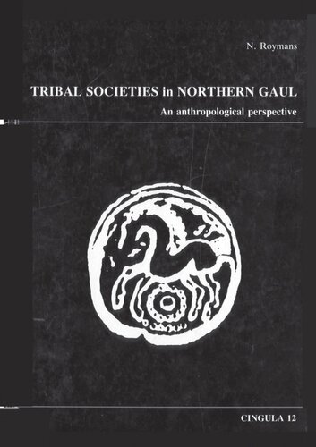 Tribal Societies in Northern Gaul: An Anthropological Perspective