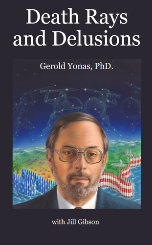 Death Rays and Delusions