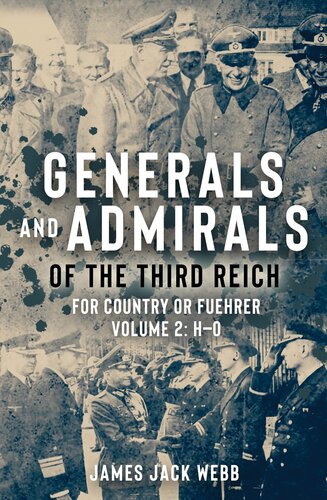 Generals and Admirals of The Third Reich