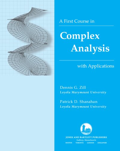 A First Course in Complex Analysis with Applications