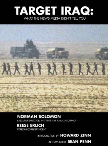 Target Iraq: What the News Media Didn't Tell You