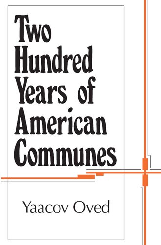 Two Hundred Years of American Communes