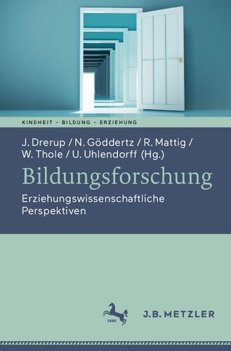 Bildungsforschung. Erziehungswissenschaftliche Perspektiven