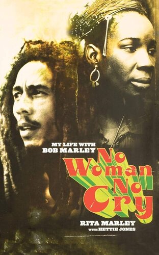 No Woman No Cry: My Life With Bob Marley