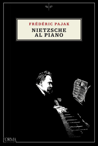 Nietzsche al piano