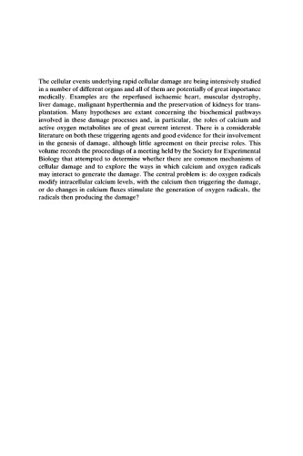 Calcium, Oxygen Radicals and Cellular Damage (Society for Experimental Biology Seminar Series)