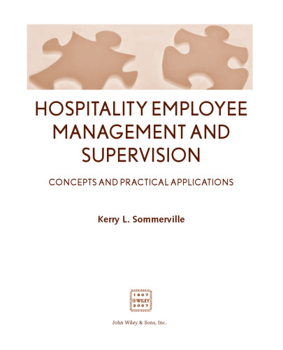 Hospitality Employee Management and Supervision: Concepts and Practical Applications