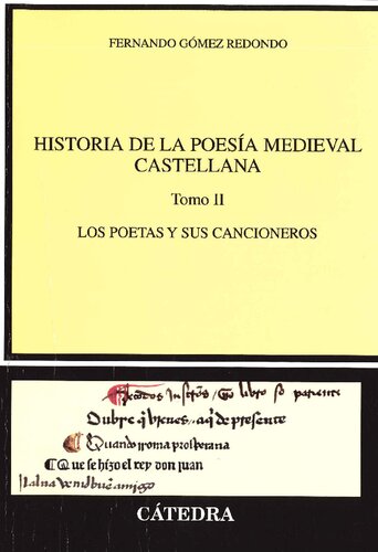 Historia de la poesía medieval. Los poetas y sus cancioneros
