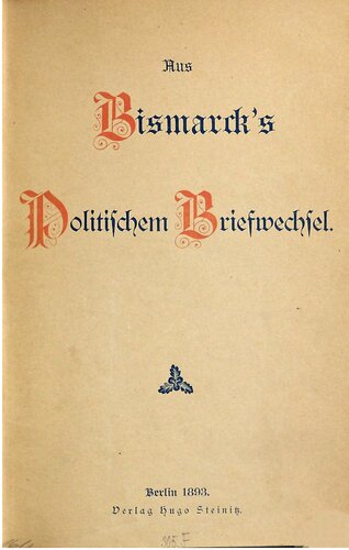 Aus Bismarcks politischem Briefwechsel