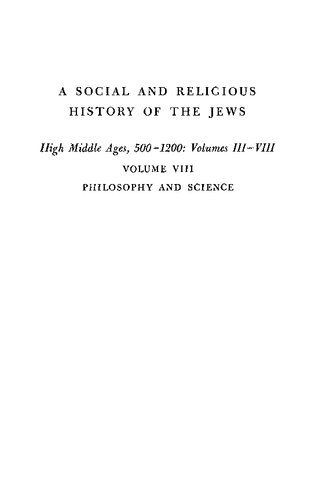 A Social and Religious History of the Jews, Volume 8: Philosophy and Science