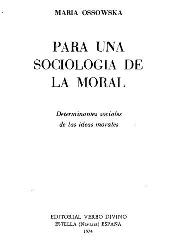 Para una sociología de la moral. Determinaciones sociales de las ideas morales