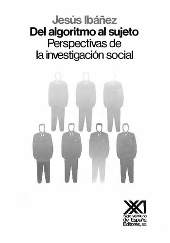 Del algoritmo al sujeto. Perspectivas de la investigación social