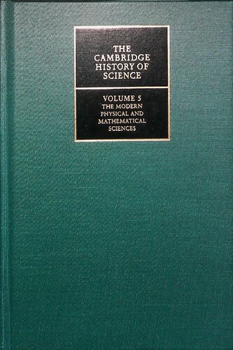 The Cambridge History of Science, Vol. 5: The Modern Physical and Mathematical Sciences