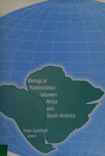 Biological relationships between Africa and South America