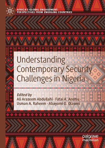 Understanding Contemporary Security Challenges in Nigeria