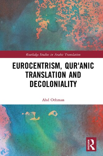 Eurocentrism, Qur'anic Translation and Decoloniality