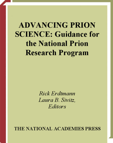 Advancing Prion Science: Guidance for the National Prion Research Program