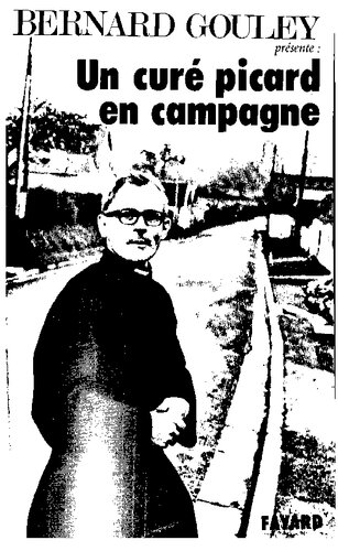 Un Curé picard en campagne: Extraits du 