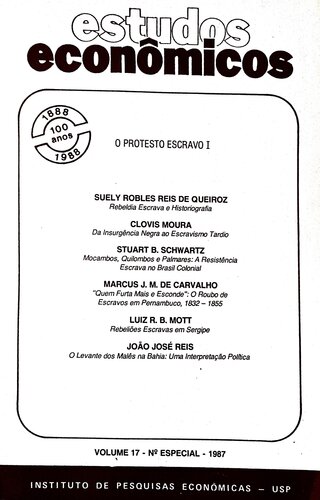 O protesto escravo I (Dossiê da revista 'Estudos Econômicos')