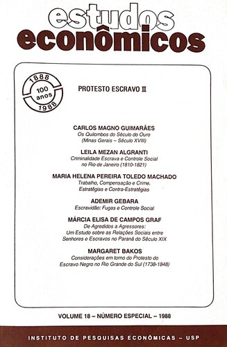 O protesto escravo II (Dossiê da revista 'Estudos Econômicos')