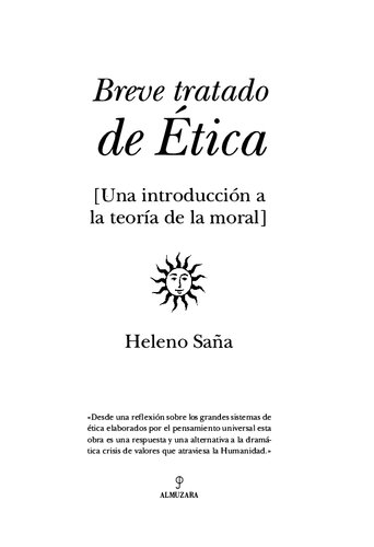 Breve tratado de ética. Una introducción a la teoría de la moral