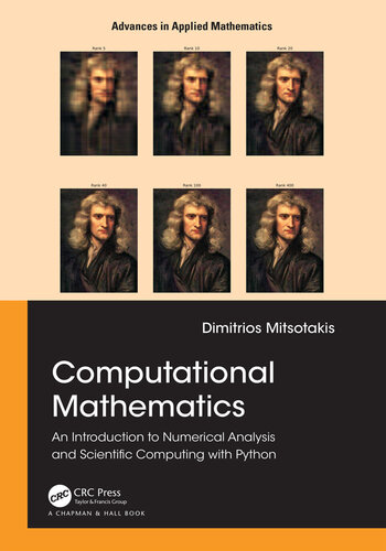 Computational Mathematics: An Introduction to Numerical Analysis and Scientific Computing with Python