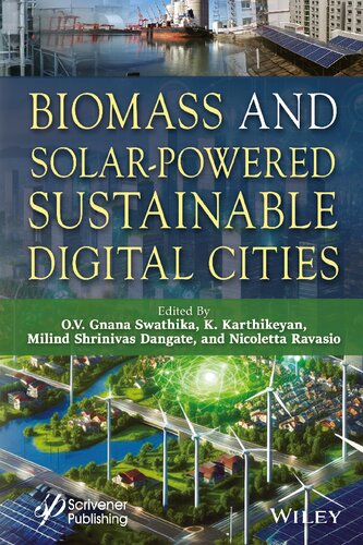 Biomass and Solar-Powered Sustainable Digital Cities