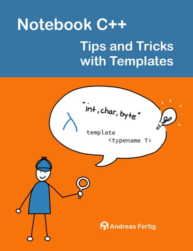Notebook C++ - Tips and Tricks with Templates