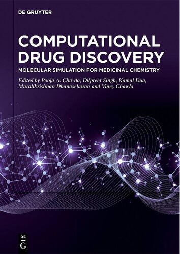 Computational Drug Discovery: Molecular Simulation for Medicinal Chemistry