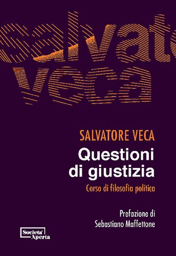 Questioni di giustizia. Corso di filosofia politica
