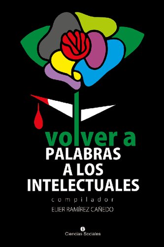 Volver a palabras a los intelectuales